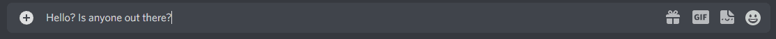 A screenshot of Discord's message box.