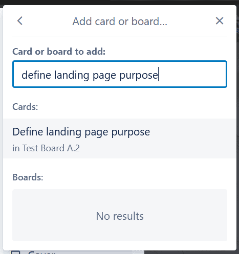 A screenshot of Trello's add card or board menu with a search query, a method to link Trello cards.