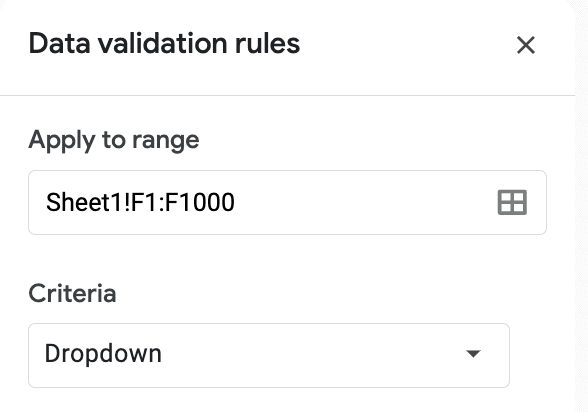 A screenshot of a data validation rule with the dropdown criteria.