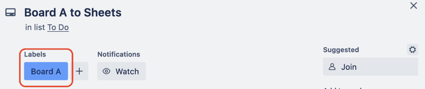 A screenshot of a label called "Board A" on a Trello card.