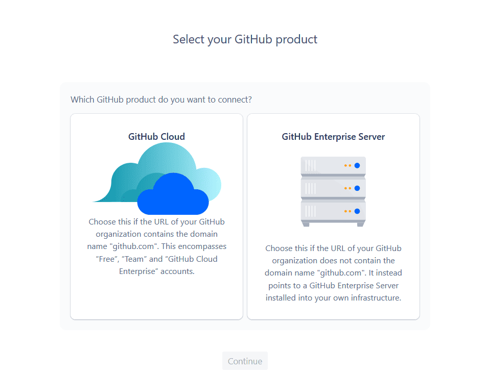 A screenshot of the "Select your GitHub product" screen.