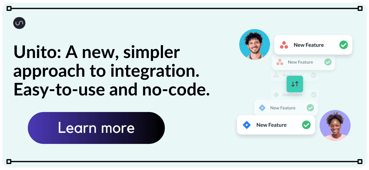 Call-to-action block - Unito: A new, simpler approach to integration. Easy-to-use and no-code.